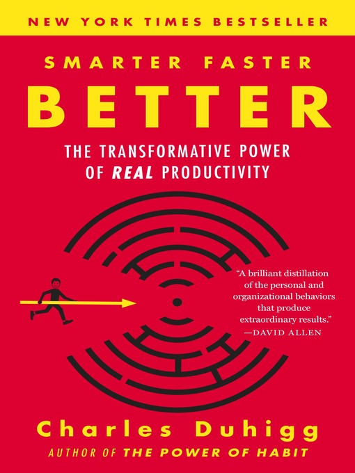 Title details for Smarter Faster Better by Charles Duhigg - Available